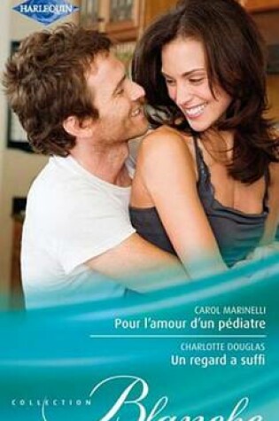 Cover of Un Regard a Suffi - Pour L'Amour D'Un Pediatre