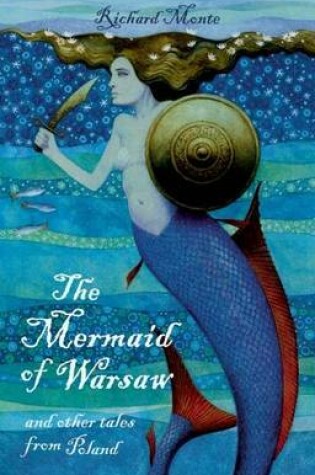 Cover of Mermaid of Warsaw, The: And Other Tales from Poland