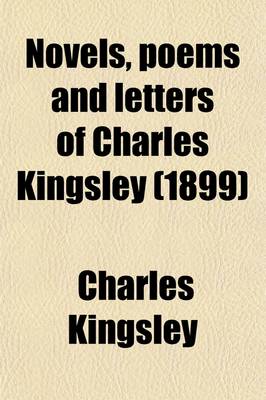 Book cover for Novels, Poems and Letters of Charles Kingsley (Volume 9); Westward Ho