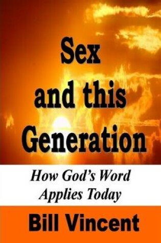 Cover of Sex and this Generation