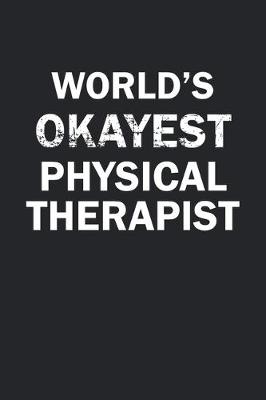 Book cover for World's Okayest Physical Therapist