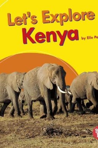 Cover of Let's Explore Kenya