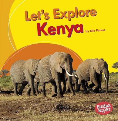 Cover of Let's Explore Kenya