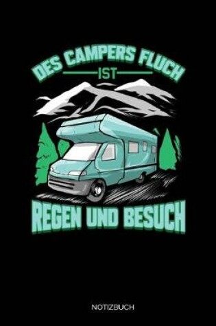 Cover of Des Campers Fluch Ist Regen Und Besuch