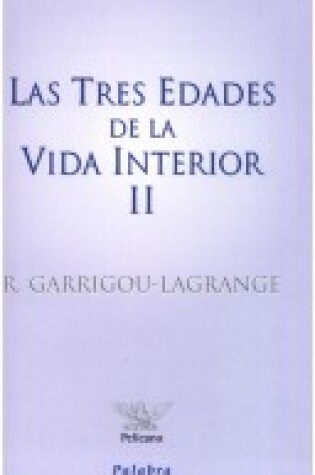 Cover of Tres Edades de La Vida Interior 2