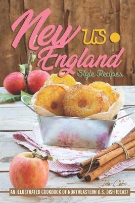 Book cover for US New England Style Recipes