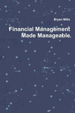 Cover of Financial Management Made Manageable