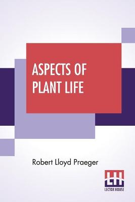 Book cover for Aspects Of Plant Life