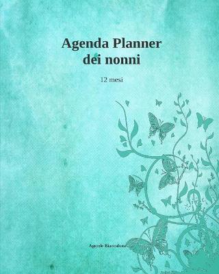 Book cover for Agenda Planner dei nonni