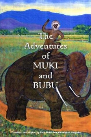 Cover of The Adventures of Muki and Bubu