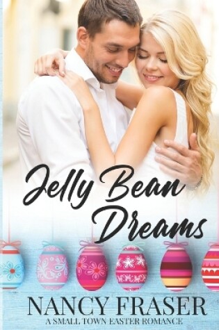 Cover of Jelly Bean Dreams