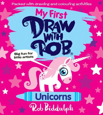 Book cover for My First Draw With Rob: Unicorns