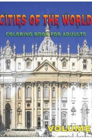 Cover of Cities of the World Coloring Book for Adults