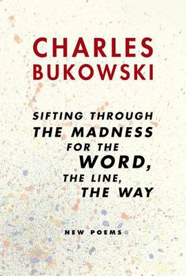 Book cover for Sifting Through the Madness for the Word, the Line, the Way