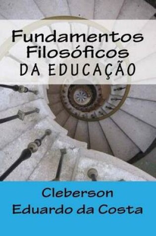 Cover of Fundamentos Filosoficos da Educacao