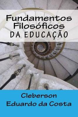 Book cover for Fundamentos Filosoficos da Educacao