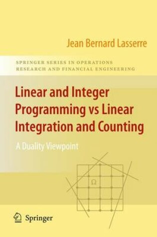 Cover of Linear and Integer Programming vs Linear Integration and Counting