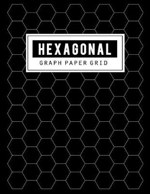 Book cover for Hexagonal Graph Paper Grid