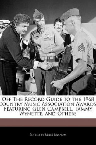 Cover of Off the Record Guide to the 1968 Country Music Association Awards