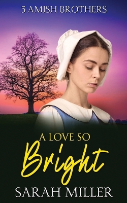 Book cover for A Love so Bright