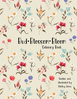 Book cover for Bud Blossom Bloom Coloring Book