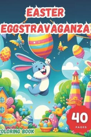 Cover of Easter Eggstravaganza