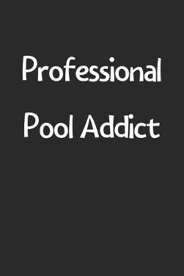 Book cover for Professional Pool Addict