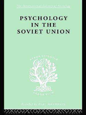 Book cover for Psychology in the Soviet Union   Ils 272