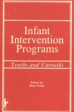 Cover of Infant Intervention Programs