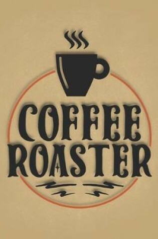 Cover of Coffee Roaster