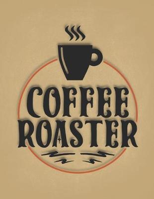 Book cover for Coffee Roaster