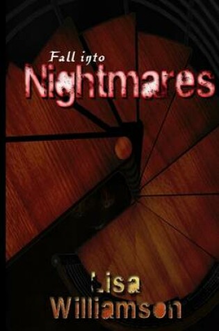 Cover of Fall Into Nightmares