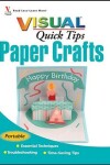 Book cover for Paper Crafts VISUAL Quick Tips