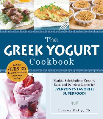 Book cover for The Greek Yogurt Cookbook