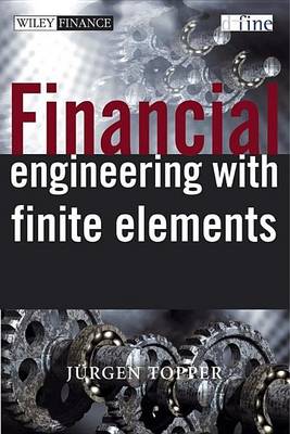 Cover of Financial Engineering with Finite Elements