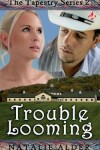 Book cover for Trouble Looming