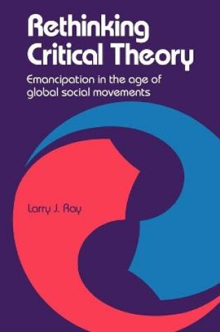 Cover of Rethinking Critical Theory