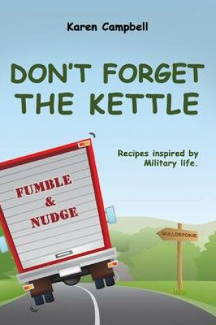 Cover of Don't Forget the Kettle