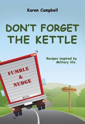 Book cover for Don't Forget the Kettle