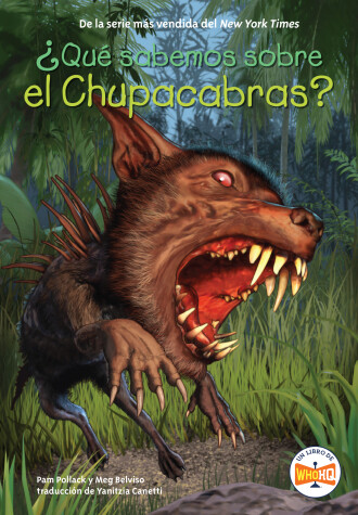 Book cover for ¿Qué sabemos sobre el Chupacabras?