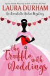 Book cover for The Truffle with Weddings