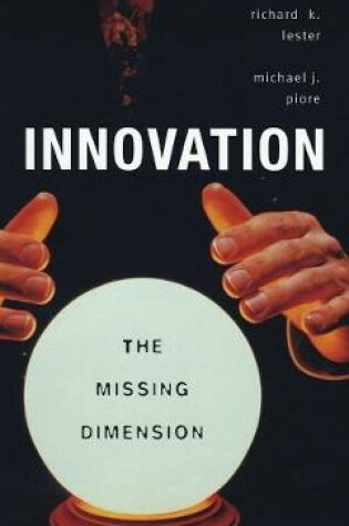 Cover of Innovation—The Missing Dimension