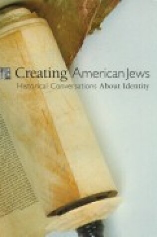 Cover of Creating American Jews