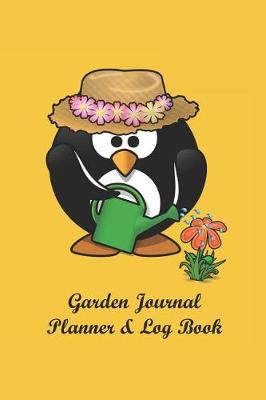 Book cover for Garden Journal Planner & Log Book