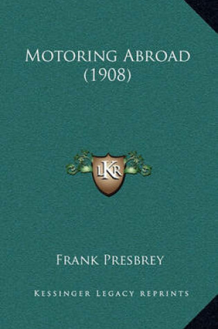 Cover of Motoring Abroad (1908)