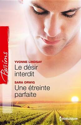 Book cover for Le Desir Interdit - Une Etreinte Parfaite