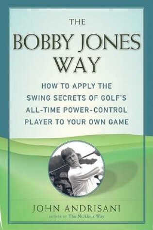 Cover of The Bobby Jones Way