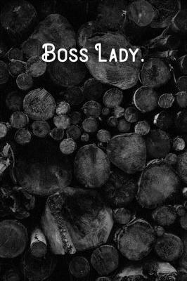 Book cover for Boss Lady.