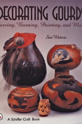 Cover of Decorating Gourds