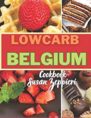 Book cover for Low Carb Belgium Cookbook